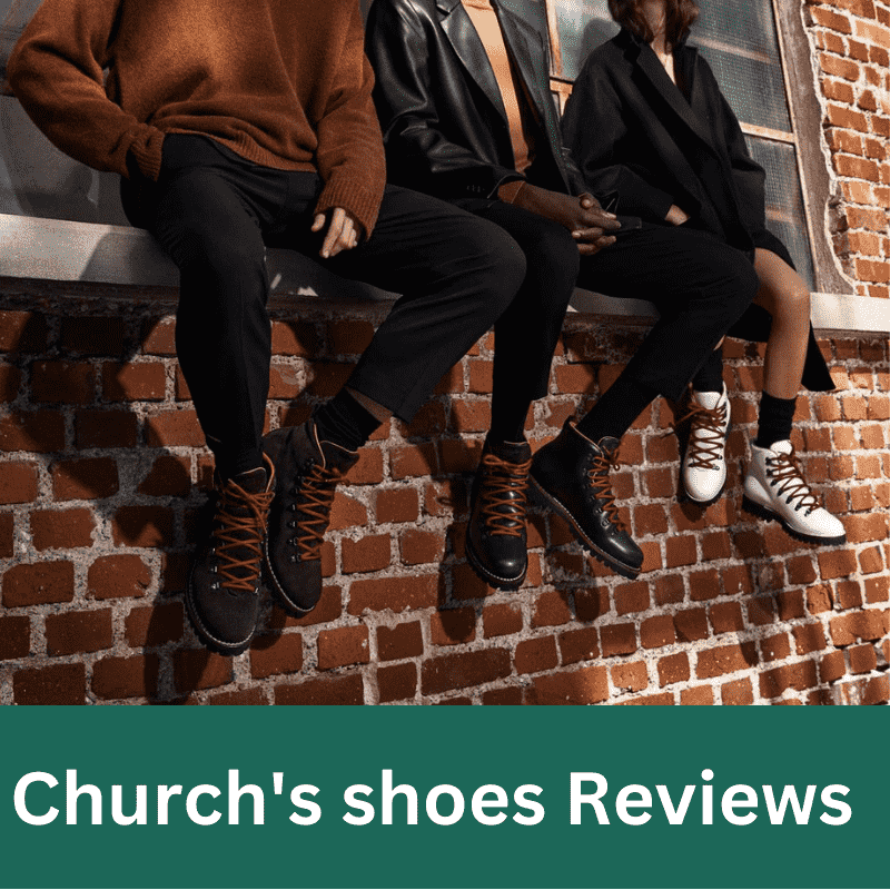 church's shoes reviews