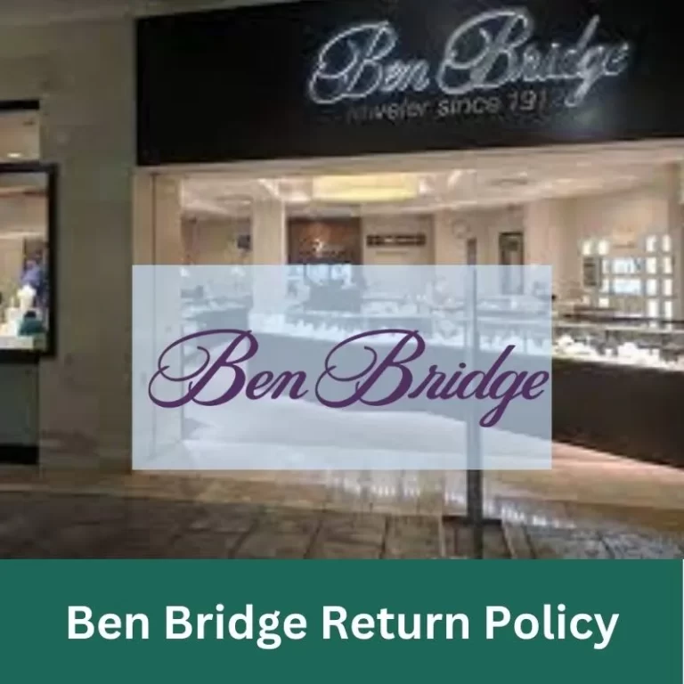 The Shocking Truth About Ben Bridge Return Policy Revealed