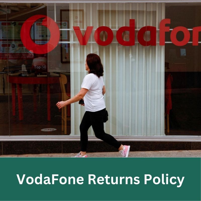 vodafone Returns Policy