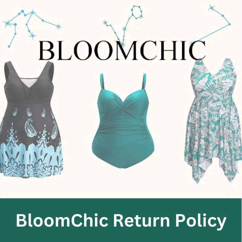 BloomChic Return Policy
